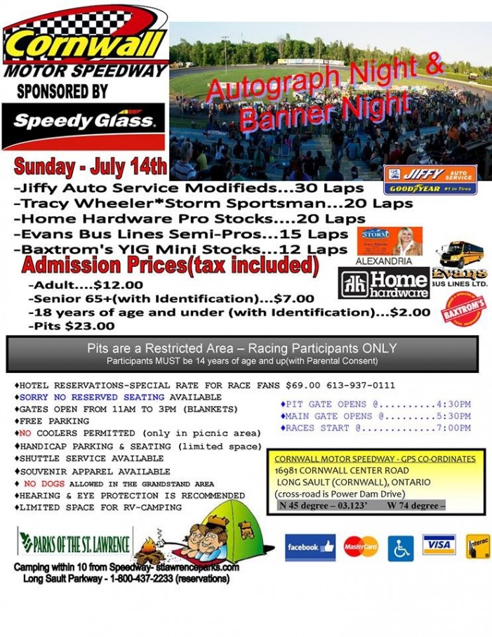 Sunday July 14th 2013 is Autograph & Banner Night at Cornwall Motor Speedway!