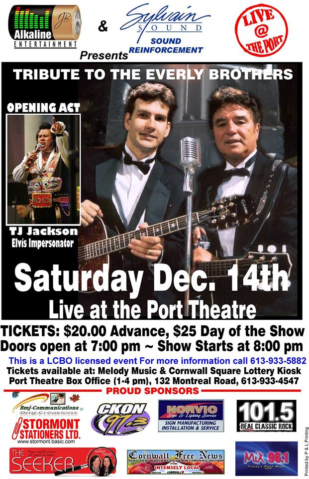 Everly Brothers Tribute & TJ Jackson Elvis Impersonator  at The Port in Cornwall Ontario – One Night Only Saturday December 14, 2013!